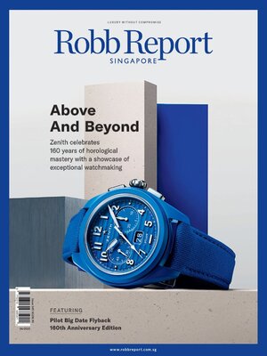Robb Report Singapore - Magazine